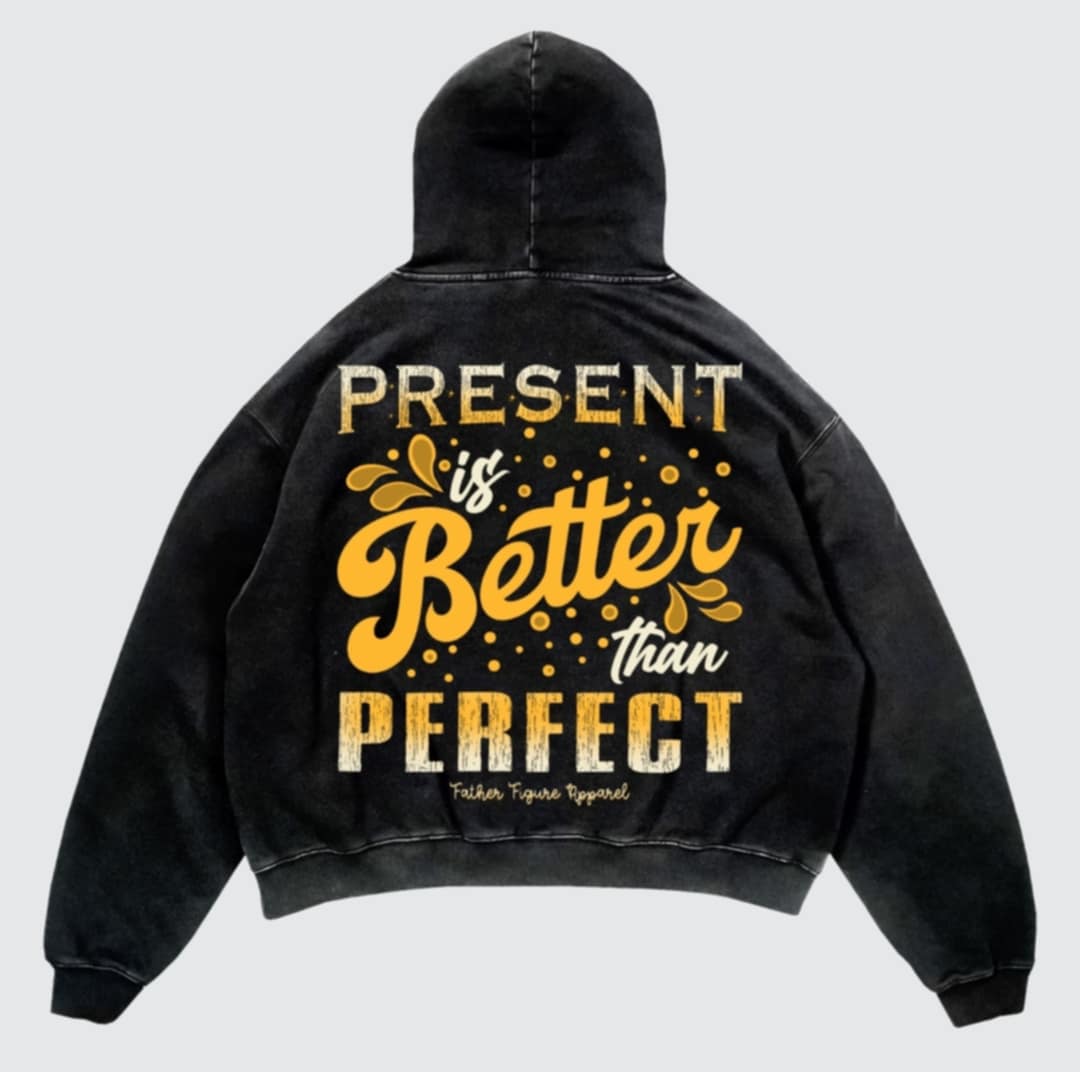 Present is Better Than Perfect