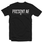 The New “Present AF” tee